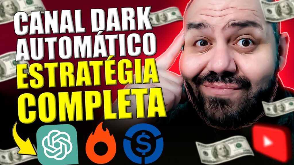 GUIA COMPLETO CANAL DARK AUTOMÁTICO NO NICHO MAIS LUCRATIVO DO