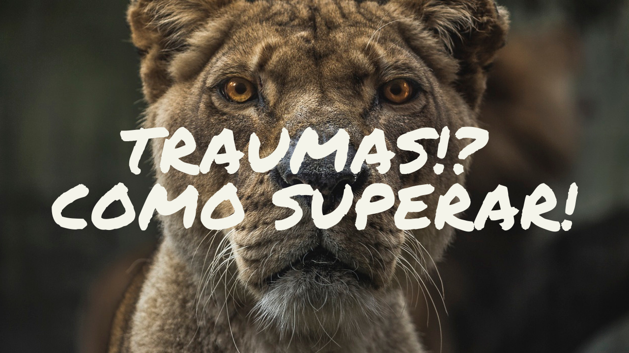 Como Superar um Trauma