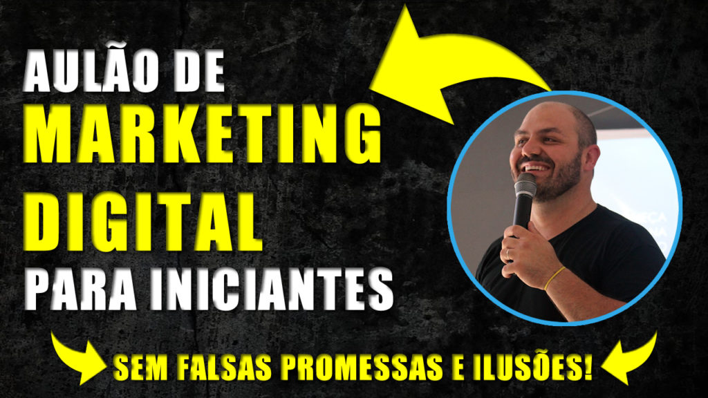 aulão de marketing digital para iniciantes - sem vender ilusão